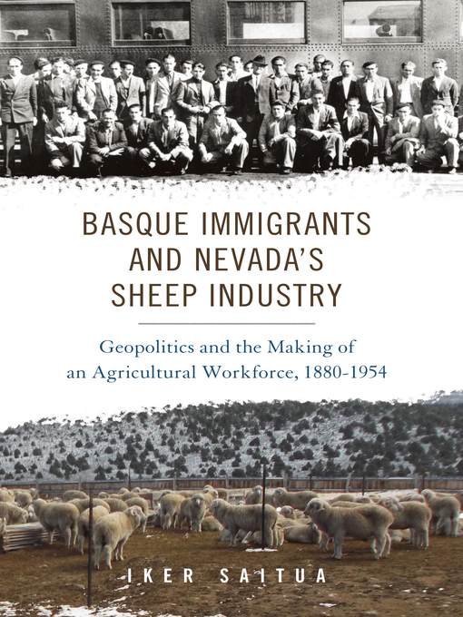 Title details for Basque Immigrants and Nevada's Sheep Industry by Iker Saitua - Available